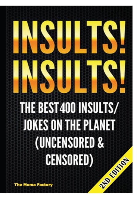 Insults Insults