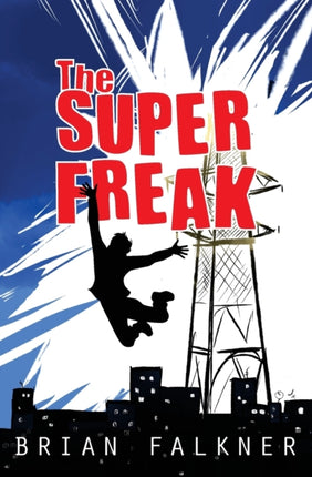 The Super Freak