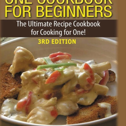 Cooking for One Cookbook for Beginners