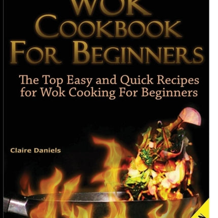 Wok Cookbook for Beginners
