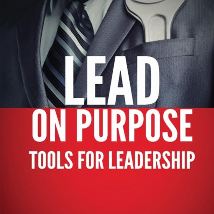 Lead on Purpose