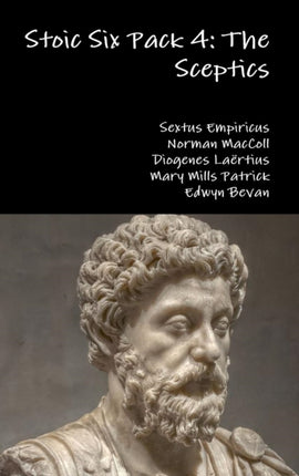 Stoic Six Pack 4 the Sceptics