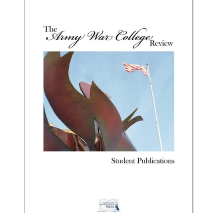 The Army War College Review - Volume 1 - Number 2