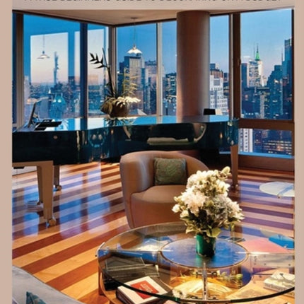 Interior Design A True Beginners Guide to