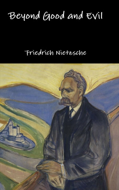 Beyond Good and Evil