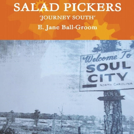 THE Salad Pickers: Journey South