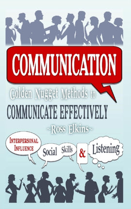 Communication Golden Nugget Methods to