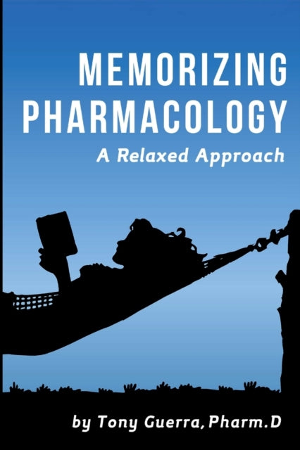 Memorizing Pharmacology A Relaxed Approach