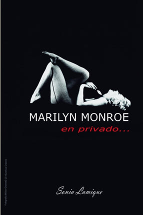 Marilyn Monroe En Privado