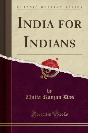 India for Indians Classic Reprint