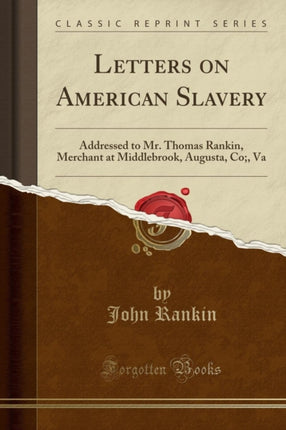 Letters on American Slavery