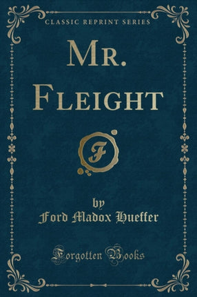 Mr Fleight Classic Reprint
