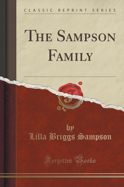 The Sampson Family Classic Reprint
