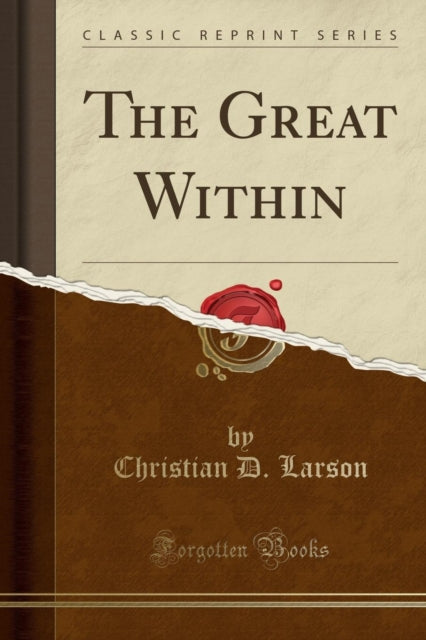 The Great Within Classic Reprint