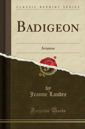 Badigeon Aviateur Classic Reprint