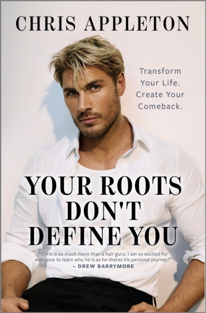 Your Roots Dont Define You