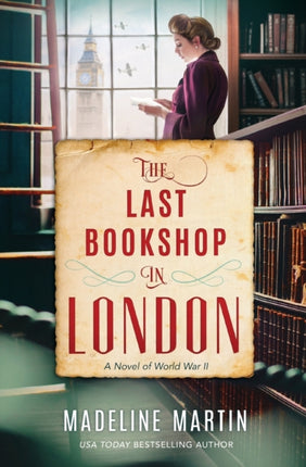 The Last Bookshop in London: A Novel of World War II