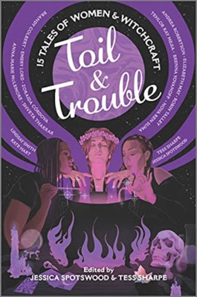 Toil & Trouble: 15 Tales of Women & Witchcraft