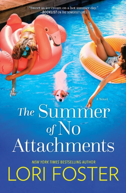 The Summer of No Attachments