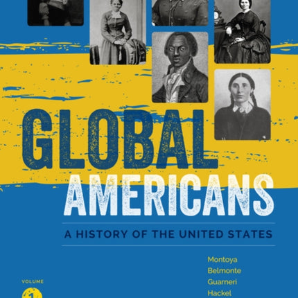 Global Americans Volume 1