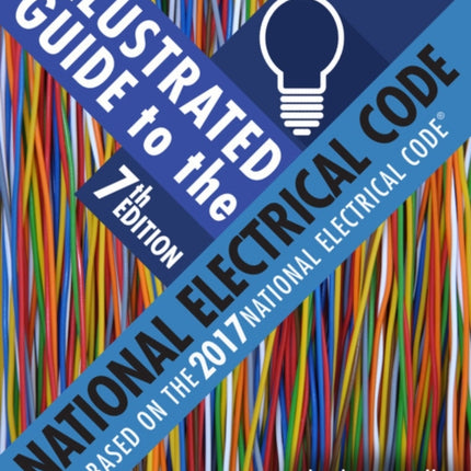 Illustrated Guide to the National Electrical Code