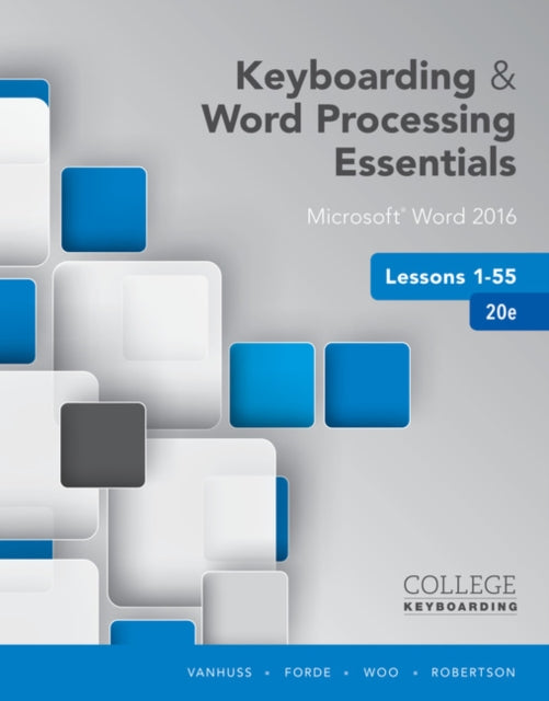 Keyboarding and Word Processing Essentials