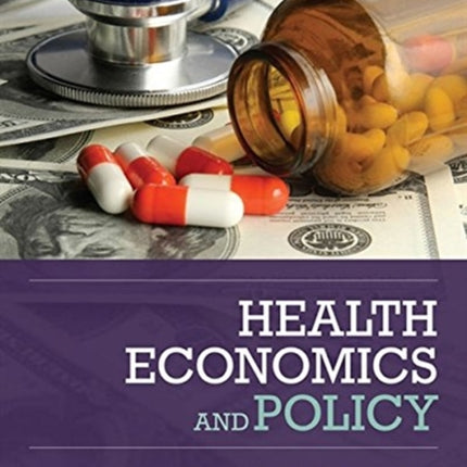 Health Economics and Policy