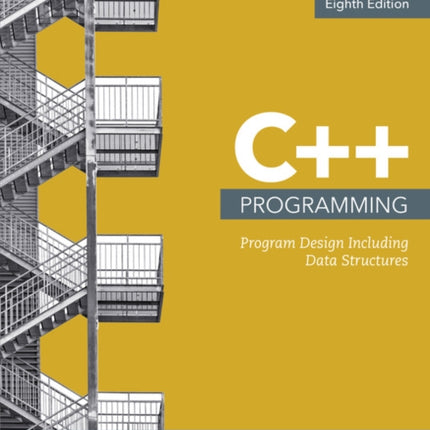 C++ Programming: Program Design Including Data Structures