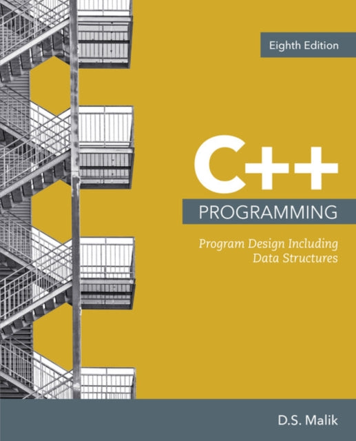 C++ Programming: Program Design Including Data Structures