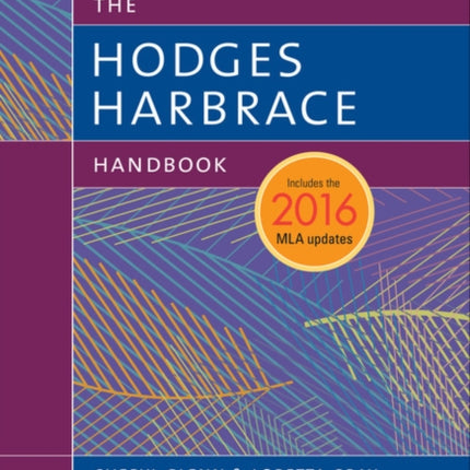 Hodges Harbrace Handbook, 2016 MLA Update