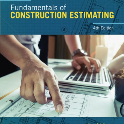 Fundamentals of Construction Estimating