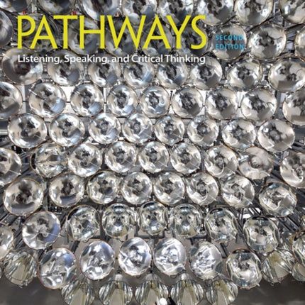 Pathways: Listening, Speaking, and Critical Thinking 3