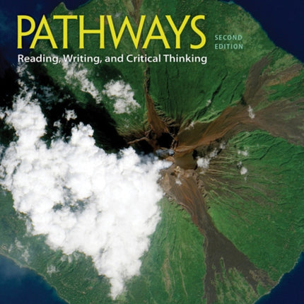 Pathways: Reading, Writing, and Critical Thinking 2