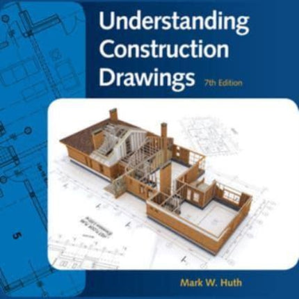 Blueprints for Huths Understanding Construction