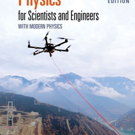 Physics for Scientists and Engineers with Modern Physics