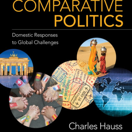 Comparative Politics: Domestic Responses to Global Challenges