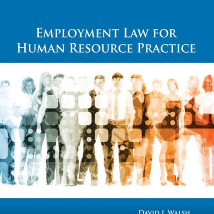 Employment Law for Human Resource Practice