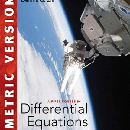 A First Course in Differential Equations with Modeling Applications, International Metric Edition