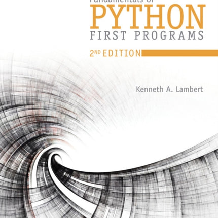 Fundamentals of Python: First Programs