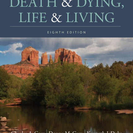 Death and Dying, Life and Living