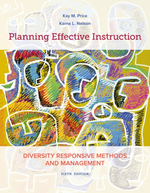 Planning Effective Instruction: Diversity Responsive Methods and Management