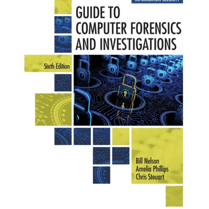 Guide to Computer Forensics and Investigations