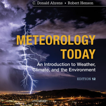 Meteorology Today: An Introduction to Weather, Climate and the Environment