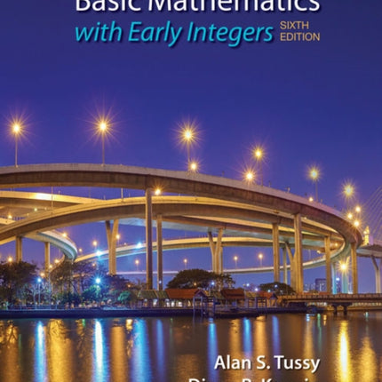 Basic Mathematics for College Students with Early Integers