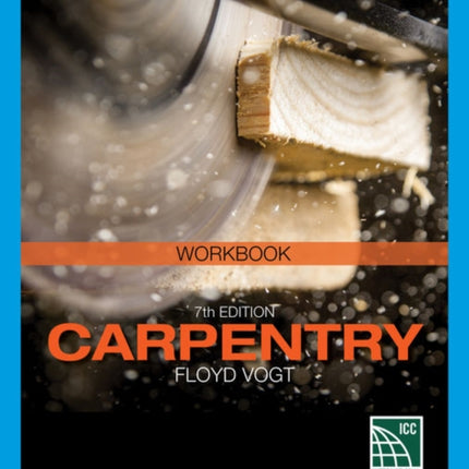 Student Workbook for Vogt's Carpentry, 7th