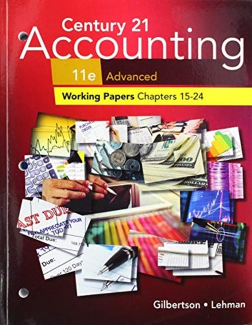Print Student Working Papers Chapters 1524 for Century 21  Accounting Advanced 11th