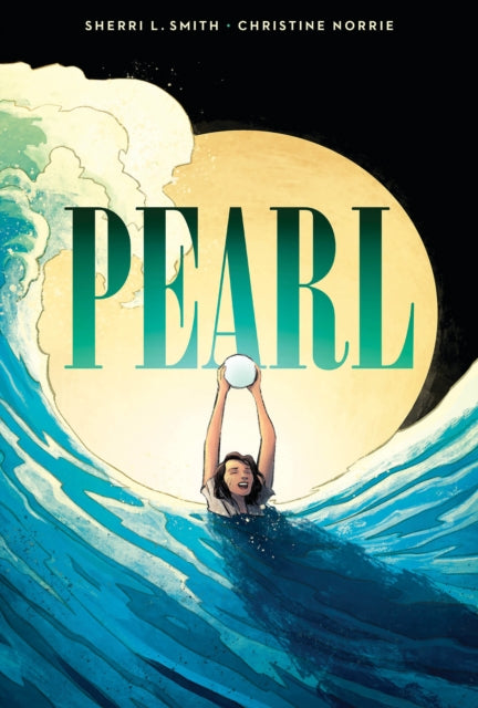 Pearl A Graphic Novel