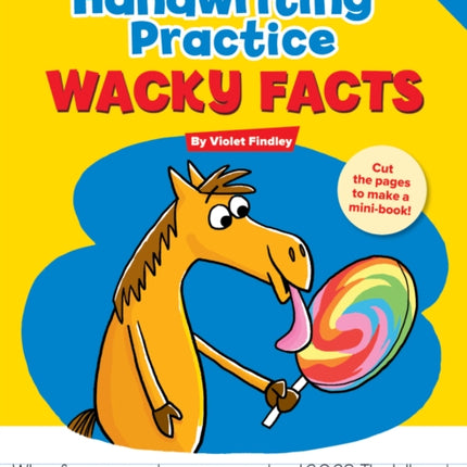 Handwriting Practice: Wacky Facts: Grades K-3