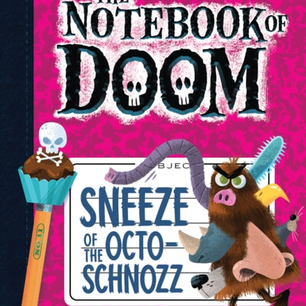 Sneeze of the OctoSchnozz A Branches Book The