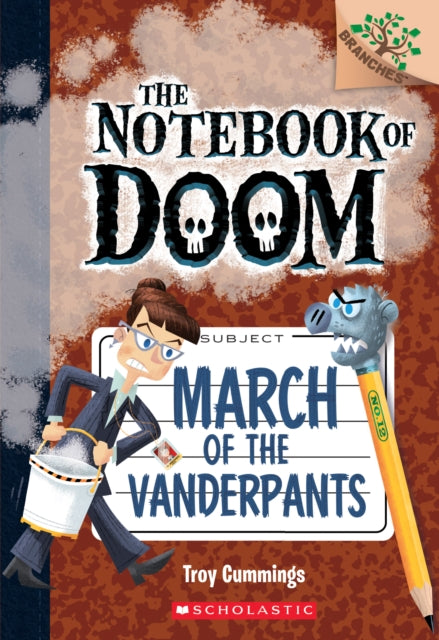 March of the Vanderpants A Branches Book The Notebook of Doom 12